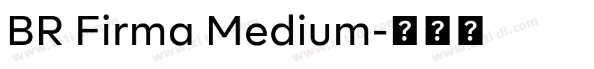 BR Firma Medium字体转换